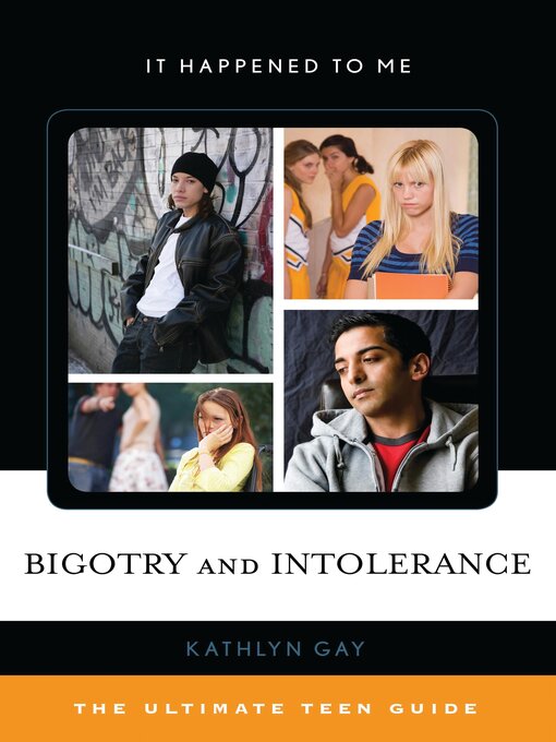 Title details for Bigotry and Intolerance by Kathlyn Gay - Available